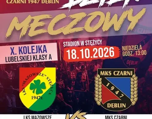 Derby z Mazowszem – Czarni Dęblin zagrają w Stężycy