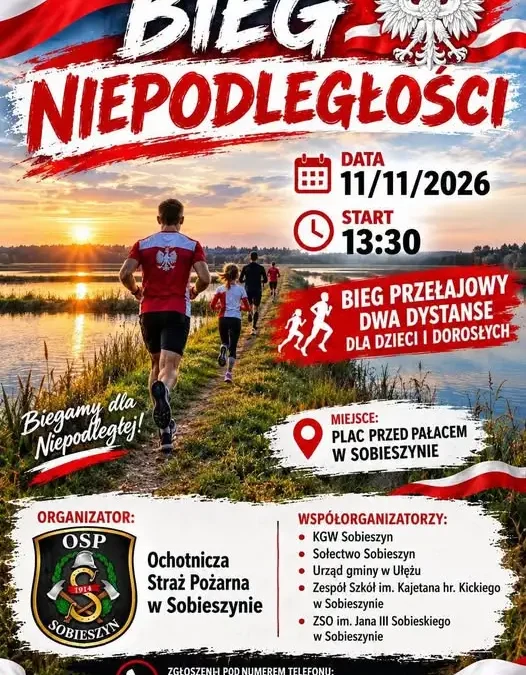 Bieg Niepodległości w Sobieszynie – OSP KSRG zaprasza do udziału