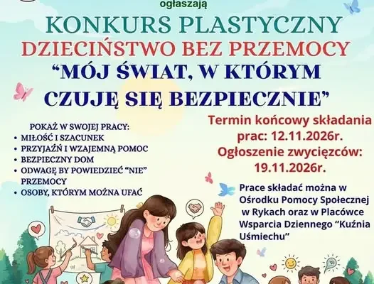 Konkurs plastyczny „Mój świat, w którym czuję się bezpiecznie” w Rykach