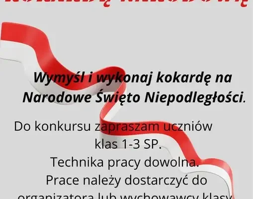 Konkurs techniczny na kokardę narodową dla uczniów klas 1-3